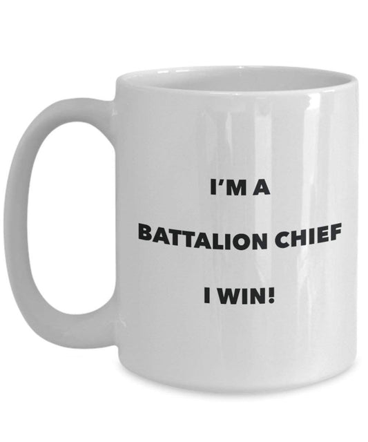 Bataillon Chief Tasse – I 'm a Bataillon Chief I Win. – Funny Kaffeetasse – Neuheit Geburtstag Weihnachten Gag Geschenke Idee