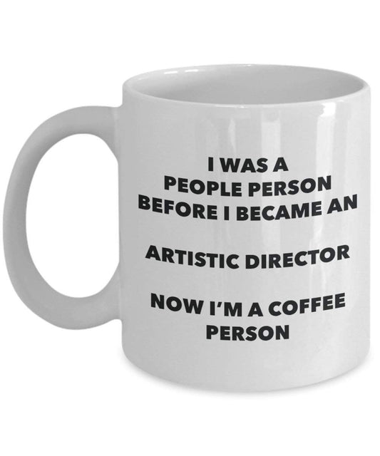 Artistic Director Coffee Person Mug - Funny Tea Cocoa Cup - Birthday Christmas Coffee Lover Cute Gag Gifts Idea