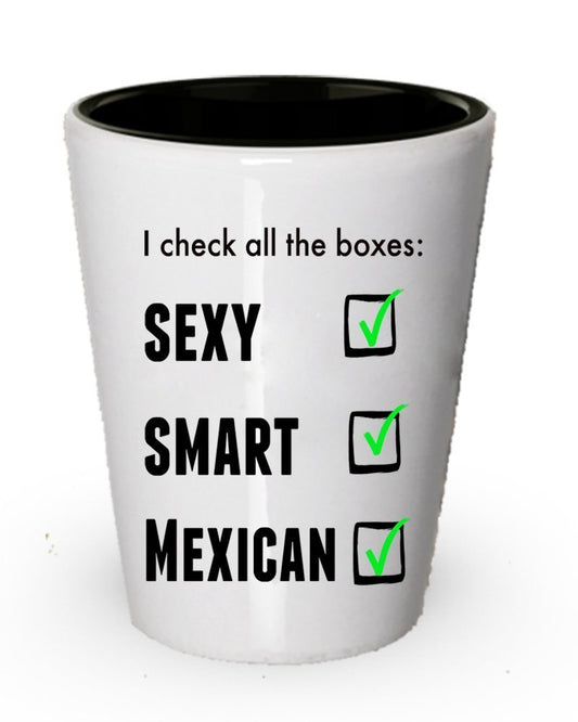 Funny Mexican Pride Coffee shot glass For Men or Women
