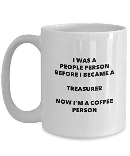 Treasurer Coffee Person Mug - Funny Tea Cocoa Cup - Birthday Christmas Coffee Lover Cute Gag Gifts Idea