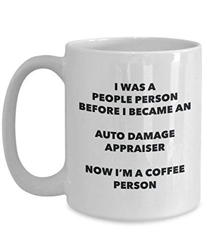 Auto Damage Appraiser Coffee Person Mug - Funny Tea Cocoa Cup - Birthday Christmas Coffee Lover Cute Gag Gifts Idea