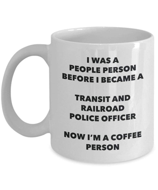 Transit And Railroad Police Officer Coffee Person Mug - Funny Tea Cocoa Cup - Birthday Christmas Coffee Lover Cute Gag Gifts Idea