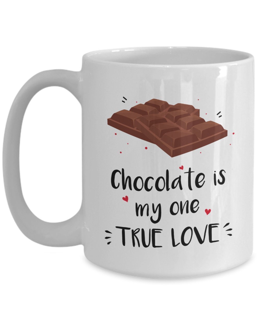 True Love Mug - Chocolate is my one True Love - Funny Tea Hot Cocoa Coffee Cup - Novelty Birthday Christmas Anniversary Gag Gifts Idea