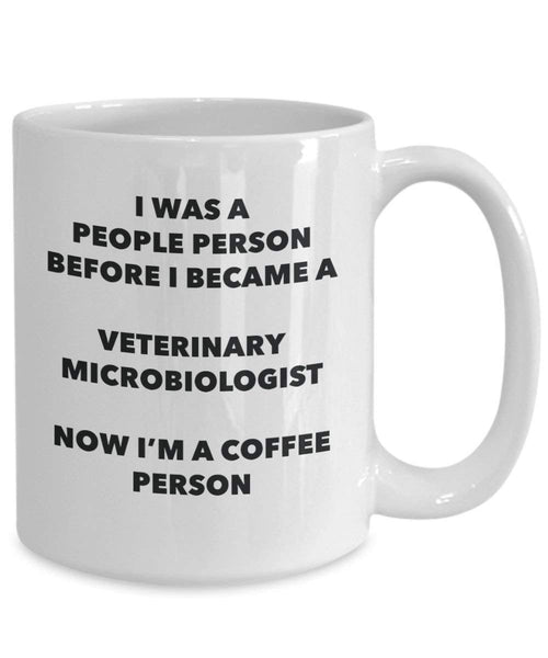 Veterinary Microbiologist Coffee Person Mug - Funny Tea Cocoa Cup - Birthday Christmas Coffee Lover Cute Gag Gifts Idea