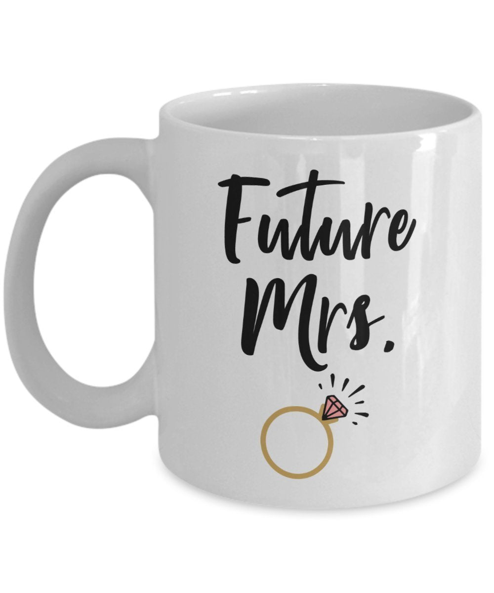 Tasse mit Aufschrift"Future Mrs", Geschenkidee für die zukünftige Frau, lustiger Tee, Kakao, Kaffeetasse – Neuheit Geburtstag, Weihnachten, Jahrestag, Gag