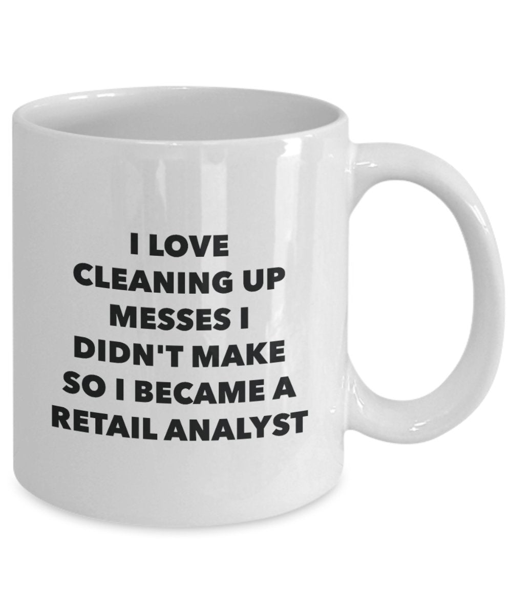 I Became a Retail Analyst Mug -Funny Tea Hot Cocoa Coffee Cup - Novelty Birthday Christmas Anniversary Gag Gifts Idea
