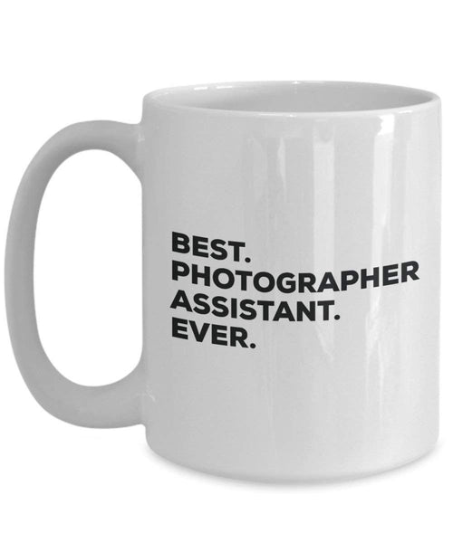 Best Fotografen Assistant Ever Tasse – Funny Coffee Cup – Thank You Anerkennung für Weihnachten Geburtstag Urlaub Einzigartiges Geschenk Ideen 15oz weiß