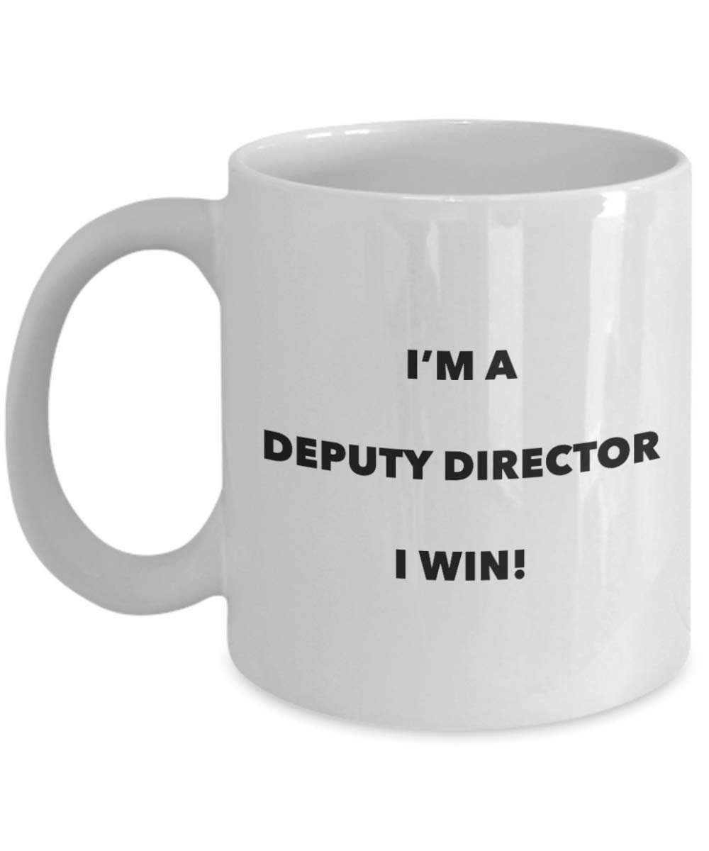 I 'm a Stellvertreter Regisseur Tasse I Win. – Funny Kaffeetasse – Neuheit Geburtstag Weihnachten Gag Geschenke Idee