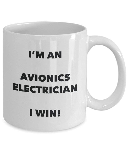 avionik Elektriker Tasse – Ich bin ein Avionics Elektriker I Win. – Funny Kaffeetasse – Neuheit Geburtstag Weihnachten Gag Geschenke Idee