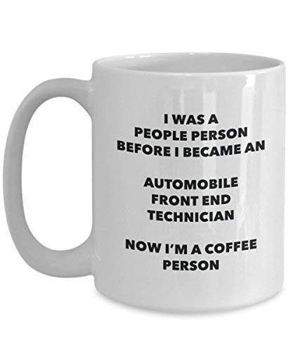 Automobile Front End Technician Coffee Person Mug - Funny Tea Cocoa Cup - Birthday Christmas Coffee Lover Cute Gag Gifts Idea