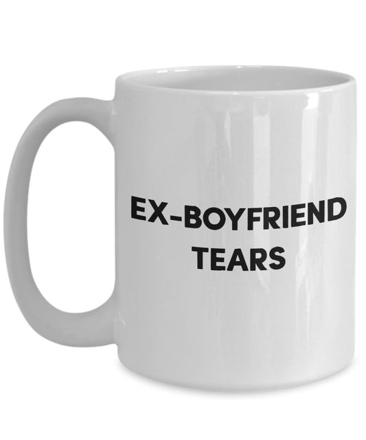 Ex Boyfriend Mug - Ex-Boyfriend Tears- Funny Tea Hot Cocoa Coffee Cup - Novelty Birthday Christmas Anniversary Gag Gifts Idea