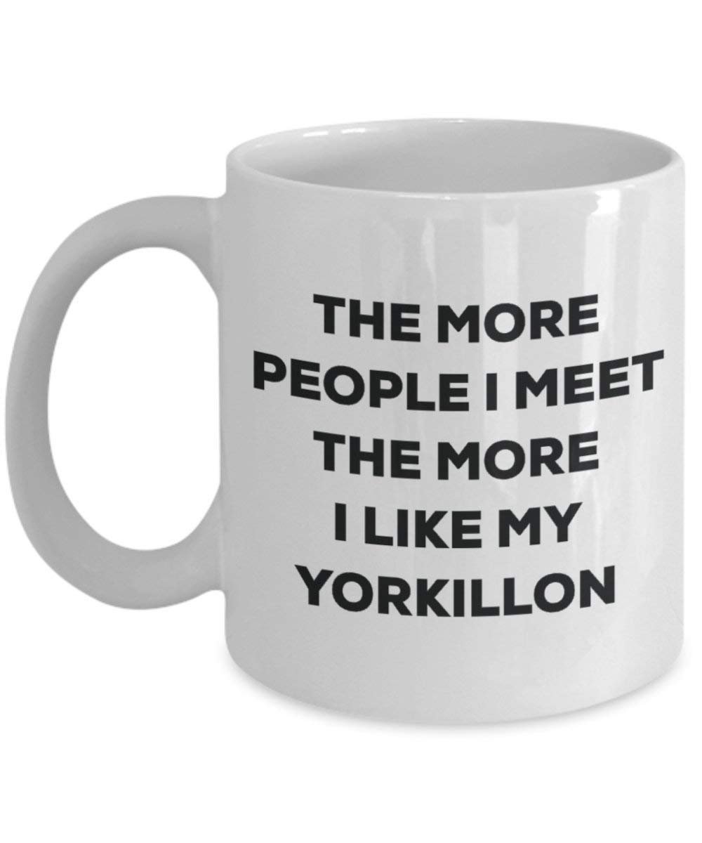 The more people i meet the more i Like My Yorkillon mug – Funny Coffee Cup – Christmas Dog Lover cute GAG regalo idea 15oz Infradito colorati estivi, con finte perline