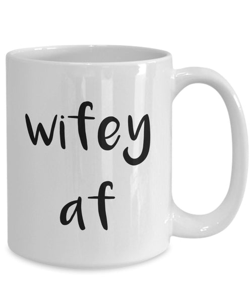 Tasse mit Aufschrift"Wifey af", lustige Geschenkidee für Ehefrau, für Tee/Kakao / Kaffee