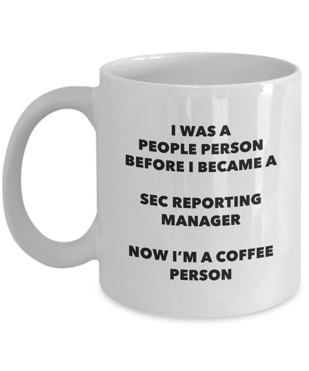 SEC Reporting Manager Kaffee Person Tasse – Funny Tee Kakao-Tasse – Geburtstag Weihnachten Kaffee Lover Cute Gag Geschenke Idee