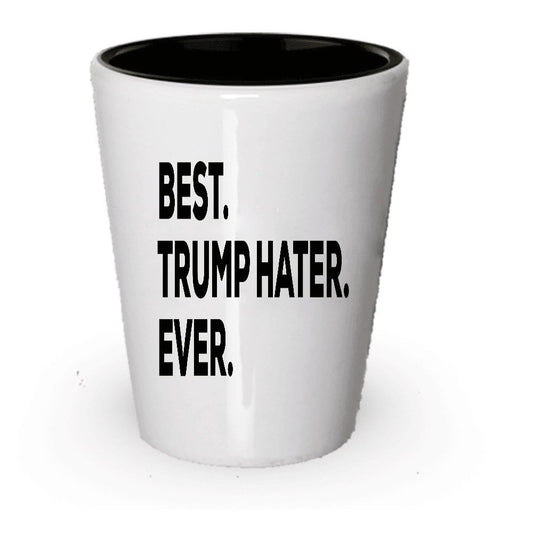 Trump Hater Geschenke – Best Trump Hater Ever Shot Glas – Donald saugt – preisgünstige unter 20 oder hinzufügen zu Geschenk Tüte Korb Box Set – Funny Cool Neuheit Idee (1)