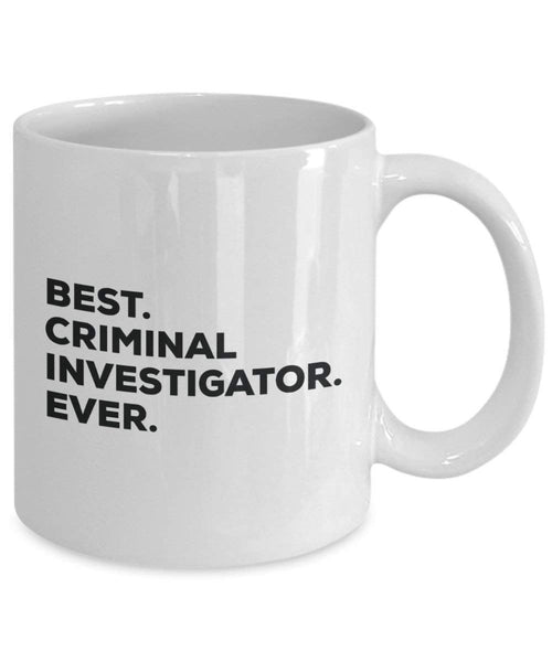 Meilleur criminel Investigator jamais Mug rigolo – Tasse à café – Thank You Appréciation pour Noël Anniversaire Vacances Cadeau unique idées 15oz blanc