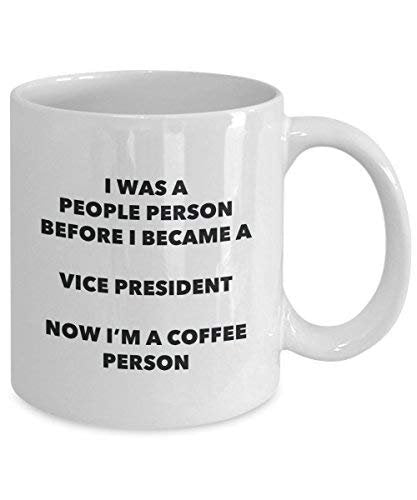 Vice President Coffee Person Mug - Funny Tea Cocoa Cup - Birthday Christmas Coffee Lover Cute Gag Gifts Idea