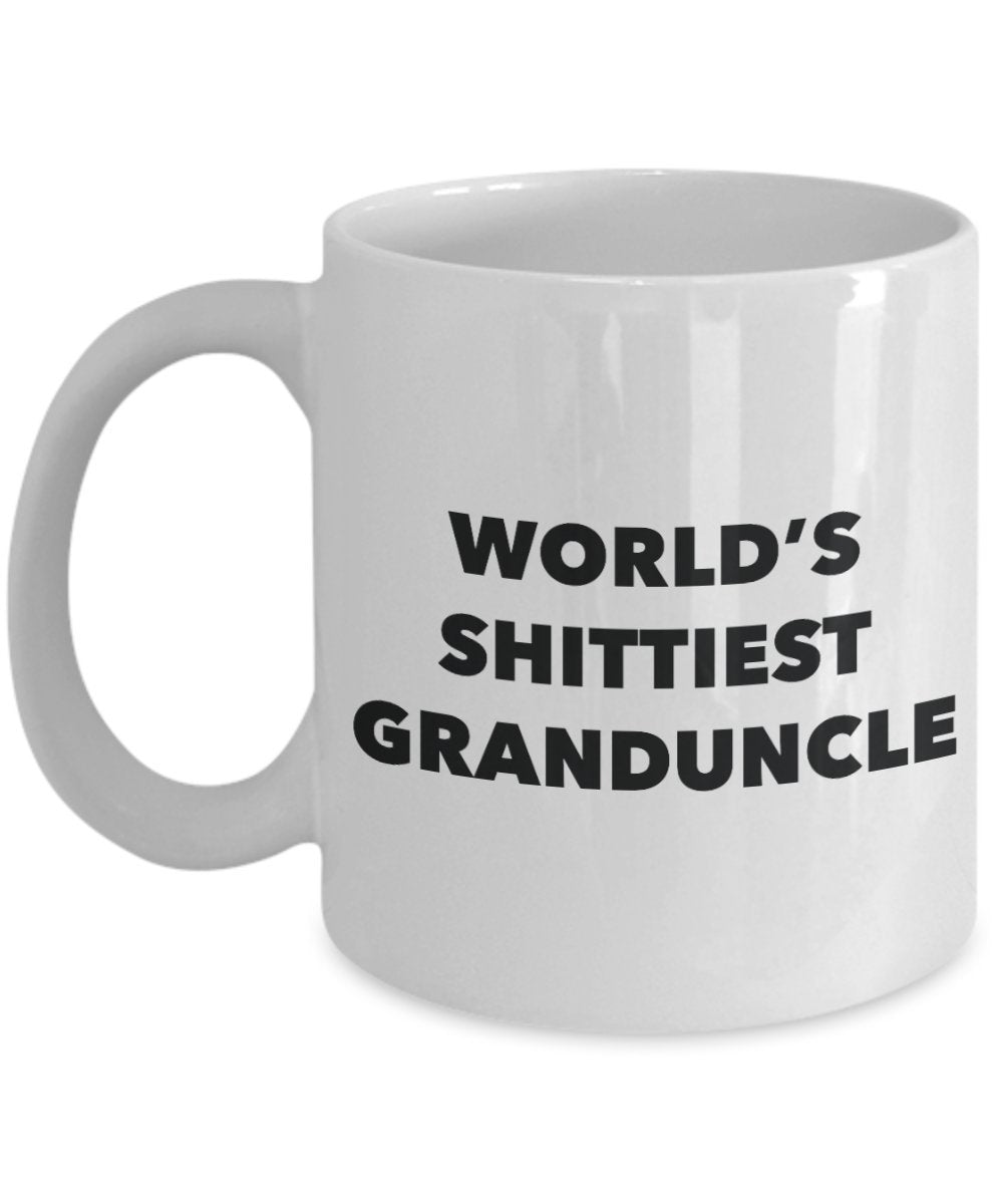 Granduncle Mug - Coffee Cup - World's Shittiest Granduncle - Granduncle Gifts - Funny Novelty Birthday Present Idea