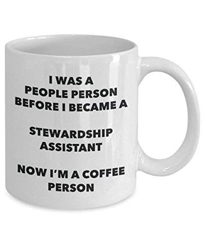 Stewardship Assistant Coffee Person Mug - Funny Tea Cocoa Cup - Birthday Christmas Coffee Lover Cute Gag Gifts Idea