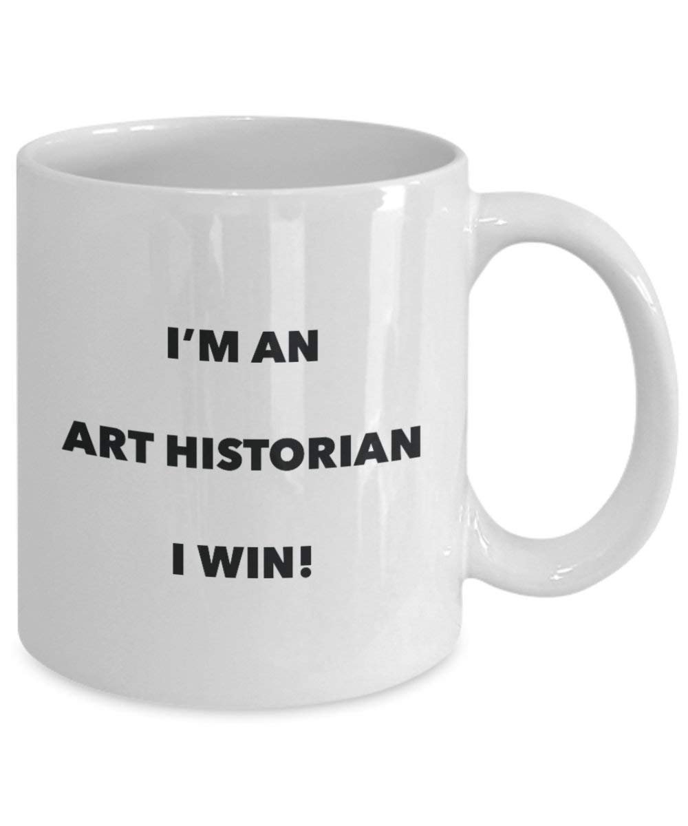 kunsthistoriker Tasse – Ich bin eine Kunst, Historiker Ich Win. – Funny Kaffeetasse – Neuheit Geburtstag Weihnachten Gag Geschenke Idee