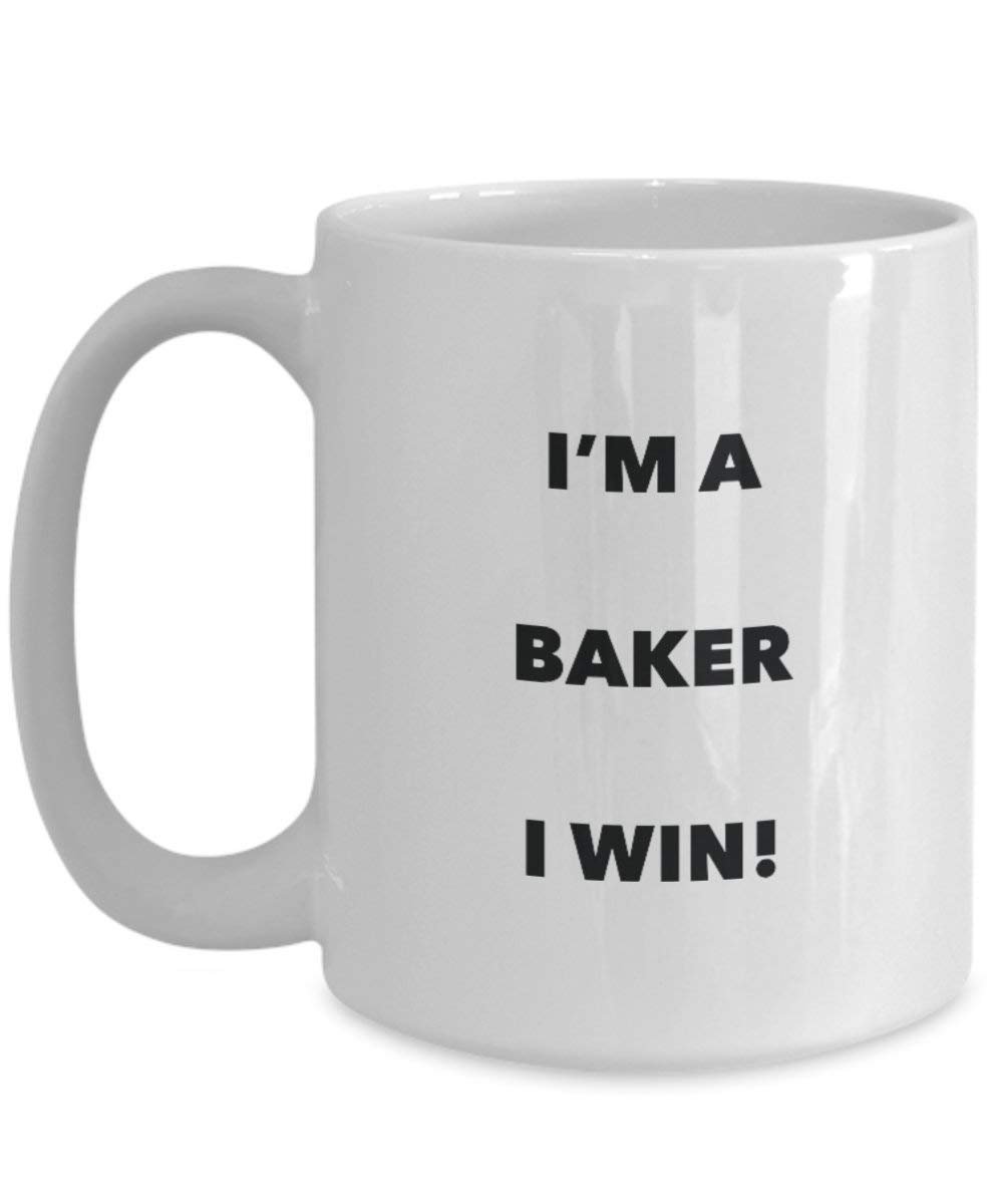 Baker Mug - I'm a Baker I win! - Funny Coffee Cup - Novelty Birthday Christmas Gag Gifts Idea