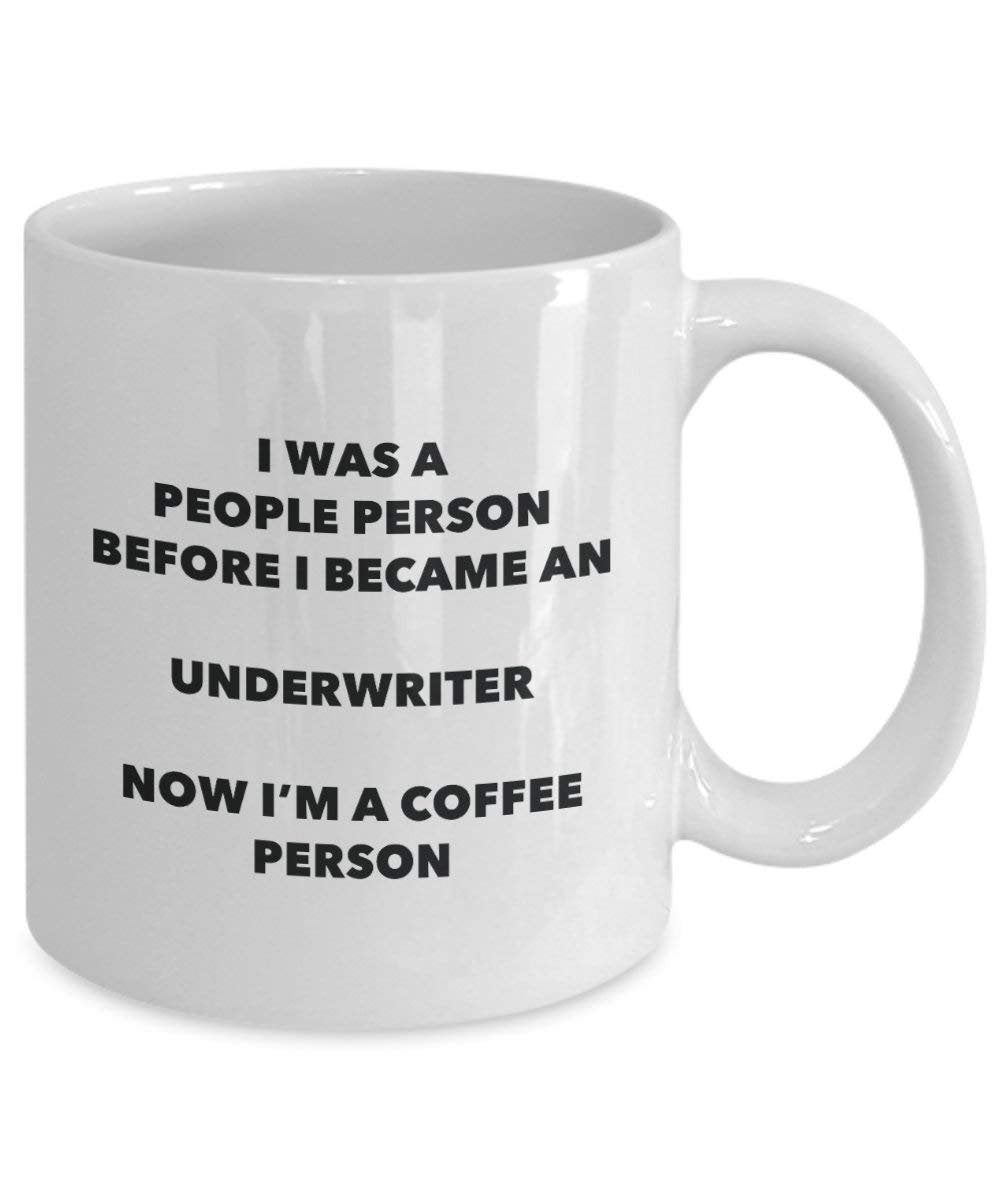 underwriter Kaffee Person Tasse – Funny Tee Kakao-Tasse – Geburtstag Weihnachten Kaffee Lover Cute Gag Geschenke Idee