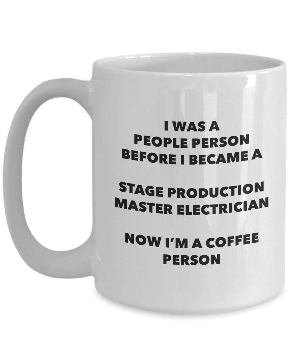 Stage Production Master Electrician Coffee Person Mug - Funny Tea Cocoa Cup - Birthday Christmas Coffee Lover Cute Gag Gifts Idea