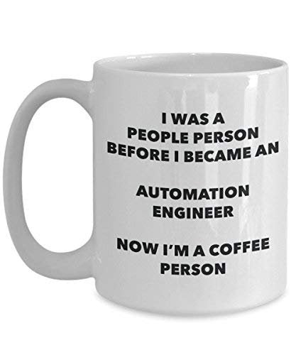 Automation Engineer Coffee Person Mug - Funny Tea Cocoa Cup - Birthday Christmas Coffee Lover Cute Gag Gifts Idea