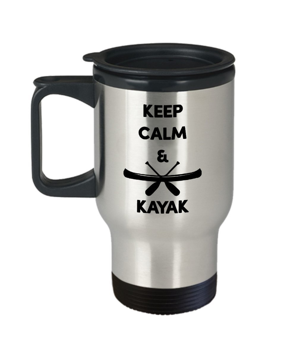 Kayak Travel Mug - Keep Calm & Kayak - Funny Insulated Tumbler - Novelty Birthday Christmas Anniversary Gag Gifts Idea