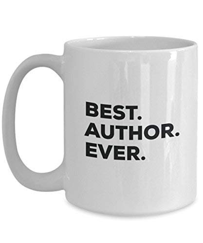 Best Author Ever Mug - Funny Coffee Cup -Thank You Appreciation for Christmas Birthday Holiday Unique Gift Ideas