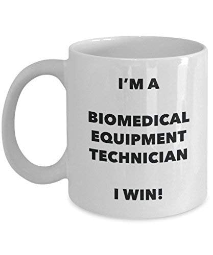Biomedical équipement technicien Mug – Je suis une Biomedical équipement technicien I Win. – Funny Tasse à café – Idée de cadeaux de Noël d'anniversaire 15oz blanc