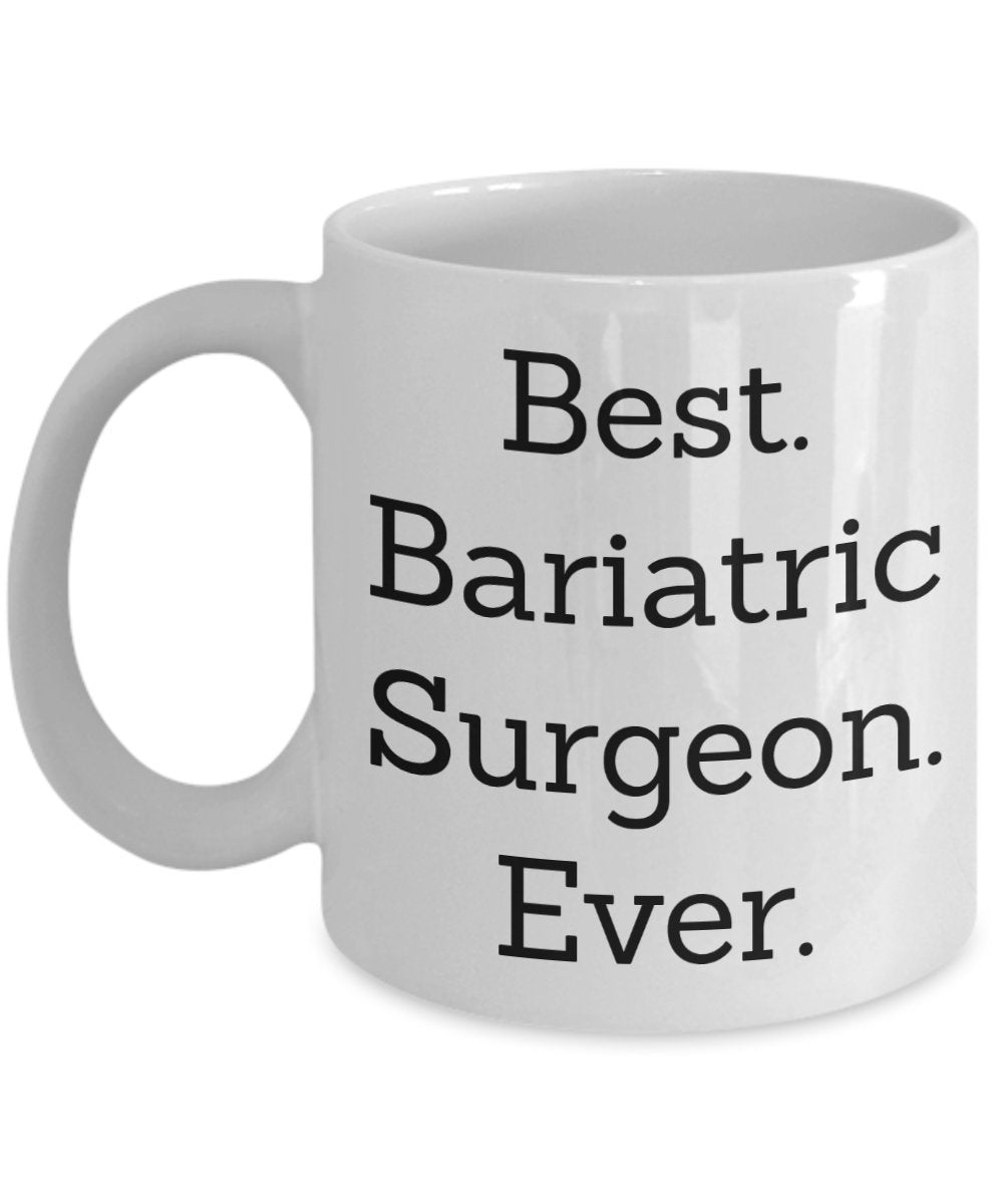 Best Bariatric Surgeon Gifts - Best Bariatric Surgeon Ever - Funny Tea Hot Cocoa Coffee Cup - Novelty Birthday Christmas Gag Gifts Idea