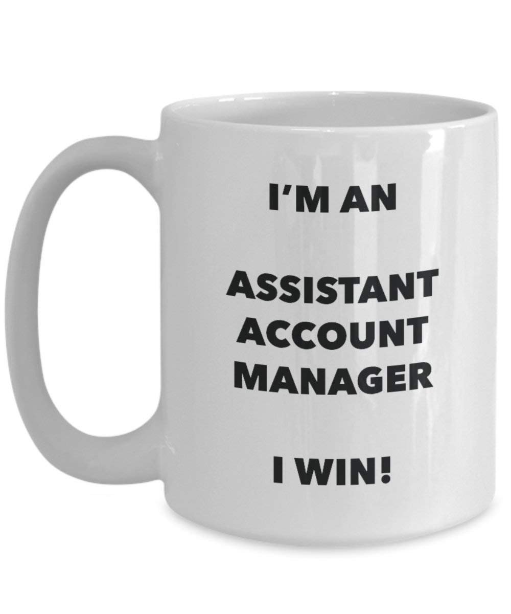 ASSISTANT Account Manager Tasse – Ich bin ein Assistant Account Manager I Win. – Funny Kaffee Tasse – Geburtstag Weihnachten Gag Geschenke Idee