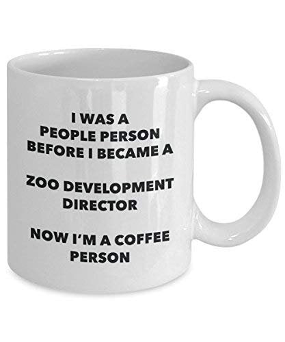Zoo Development Director Coffee Person Mug - Funny Tea Cocoa Cup - Birthday Christmas Coffee Lover Cute Gag Gifts Idea