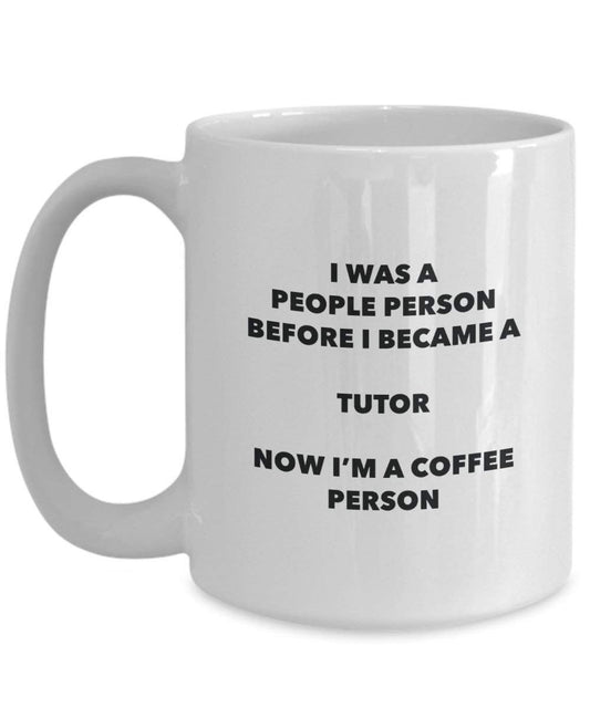 Tutor Coffee Person Mug - Funny Tea Cocoa Cup - Birthday Christmas Coffee Lover Cute Gag Gifts Idea
