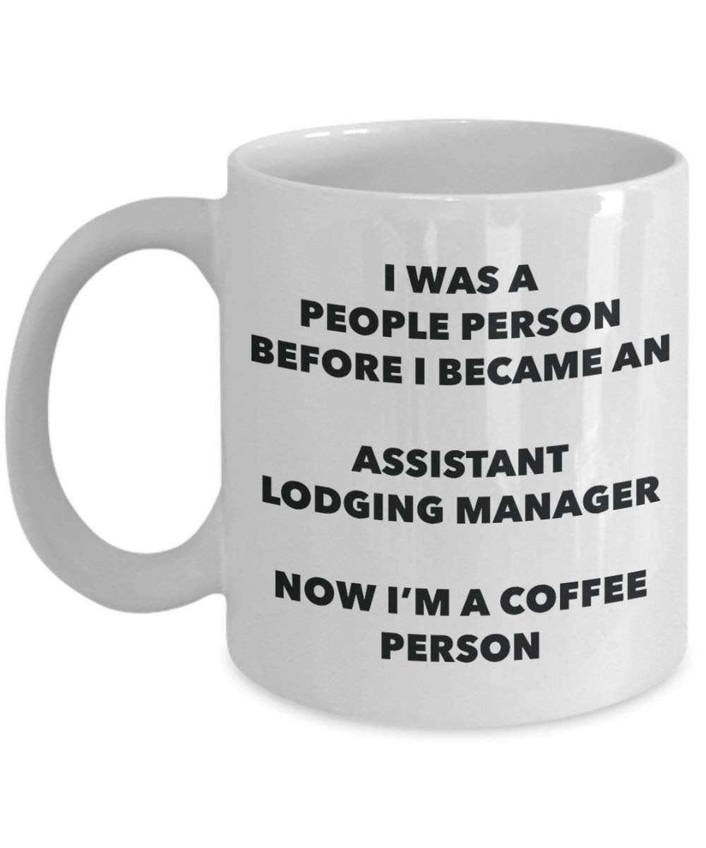Assistant Lodging Manager Coffee Person Mug - Funny Tea Cocoa Cup - Birthday Christmas Coffee Lover Cute Gag Gifts Idea