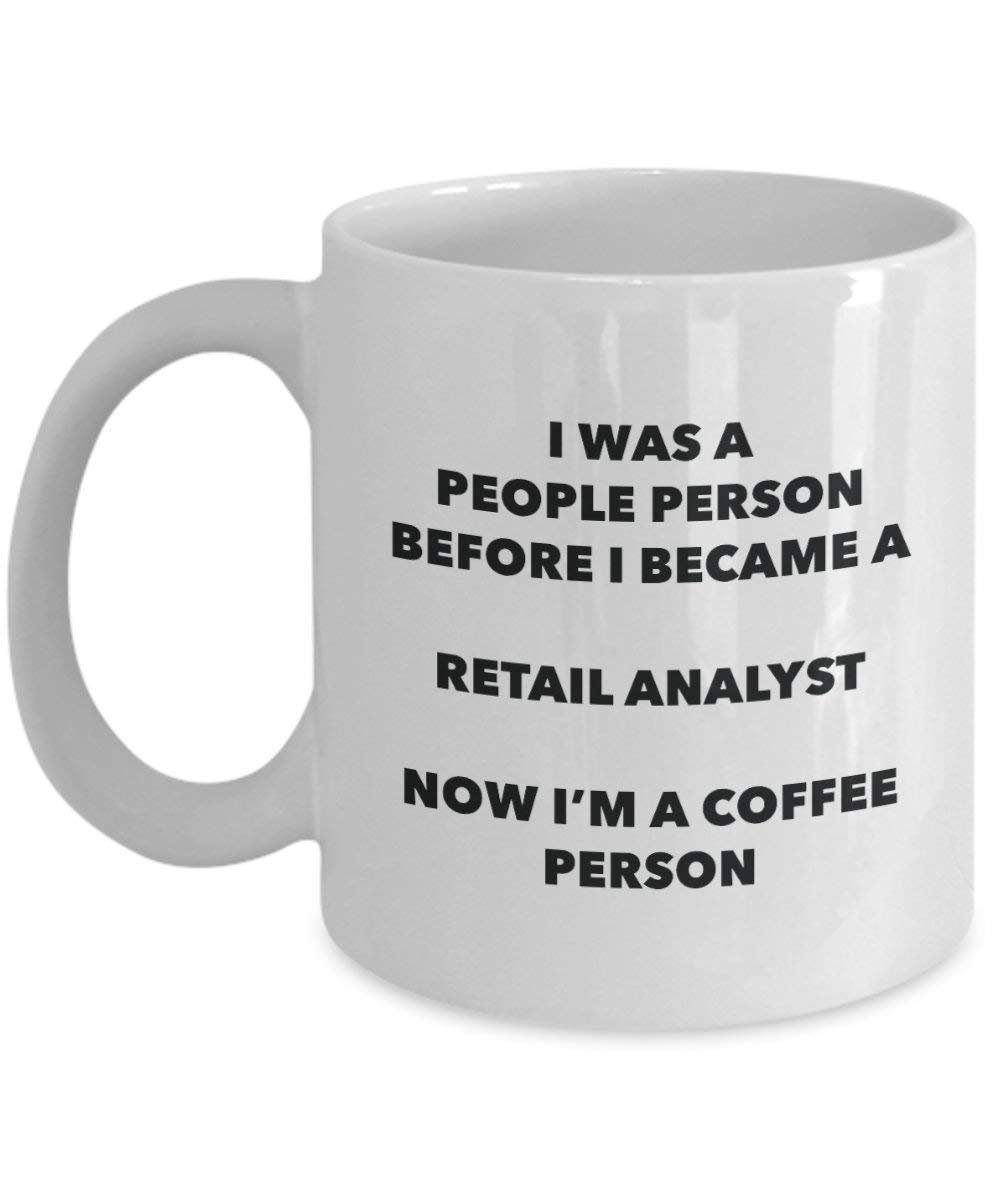 Retail Analyst Coffee Person Mug - Funny Tea Cocoa Cup - Birthday Christmas Coffee Lover Cute Gag Gifts Idea