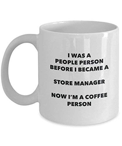 Store Manager Coffee Person Mug - Funny Tea Cocoa Cup - Birthday Christmas Coffee Lover Cute Gag Gifts Idea