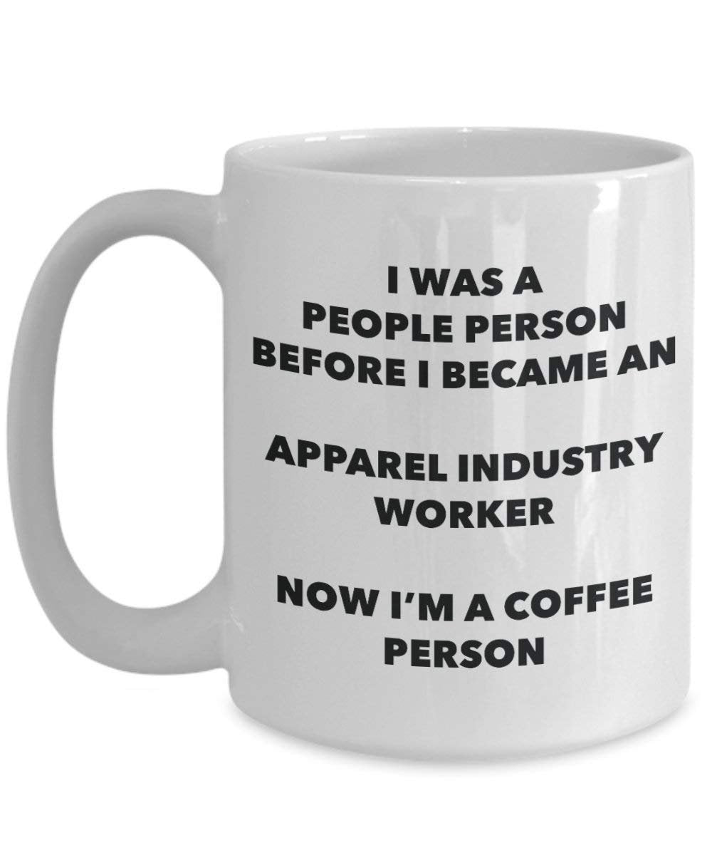 Apparel Industrie Worker Kaffee Person Tasse – Funny Tee Kakao-Tasse – Geburtstag Weihnachten Kaffee Lover Cute Gag Geschenke Idee