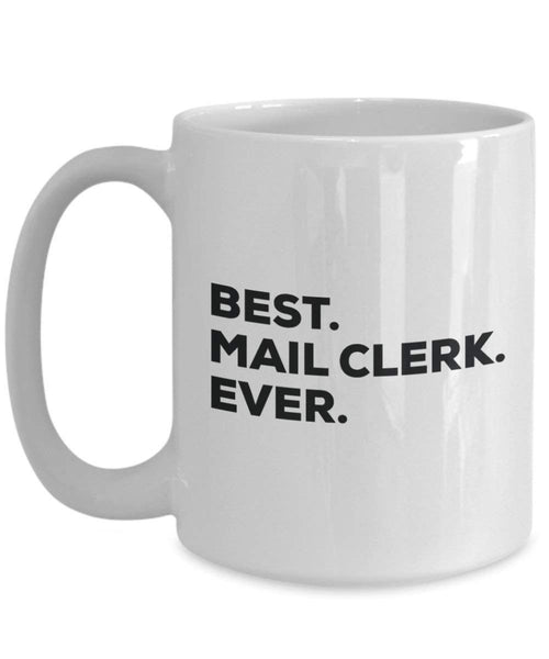 Best Mail Clerk Ever Tasse, Funny Coffee Cup – Thank You Anerkennung für Weihnachten Geburtstag Urlaub Einzigartiges Geschenk Ideen