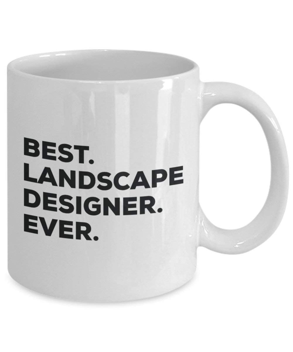 Best Landscape Designer Ever Mug - Funny Coffee Cup -Thank You Appreciation For Christmas Birthday Holiday Unique Gift Ideas