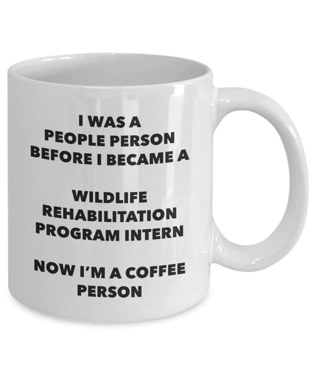 Wildlife Rehabilitation Program Intern Coffee Person Mug - Funny Tea Cocoa Cup - Birthday Christmas Coffee Lover Cute Gag Gifts Idea