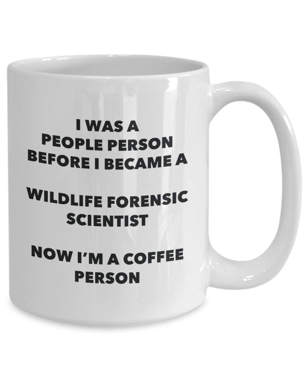 Wildlife Forensic Scientist Coffee Person Mug - Funny Tea Cocoa Cup - Birthday Christmas Coffee Lover Cute Gag Gifts Idea