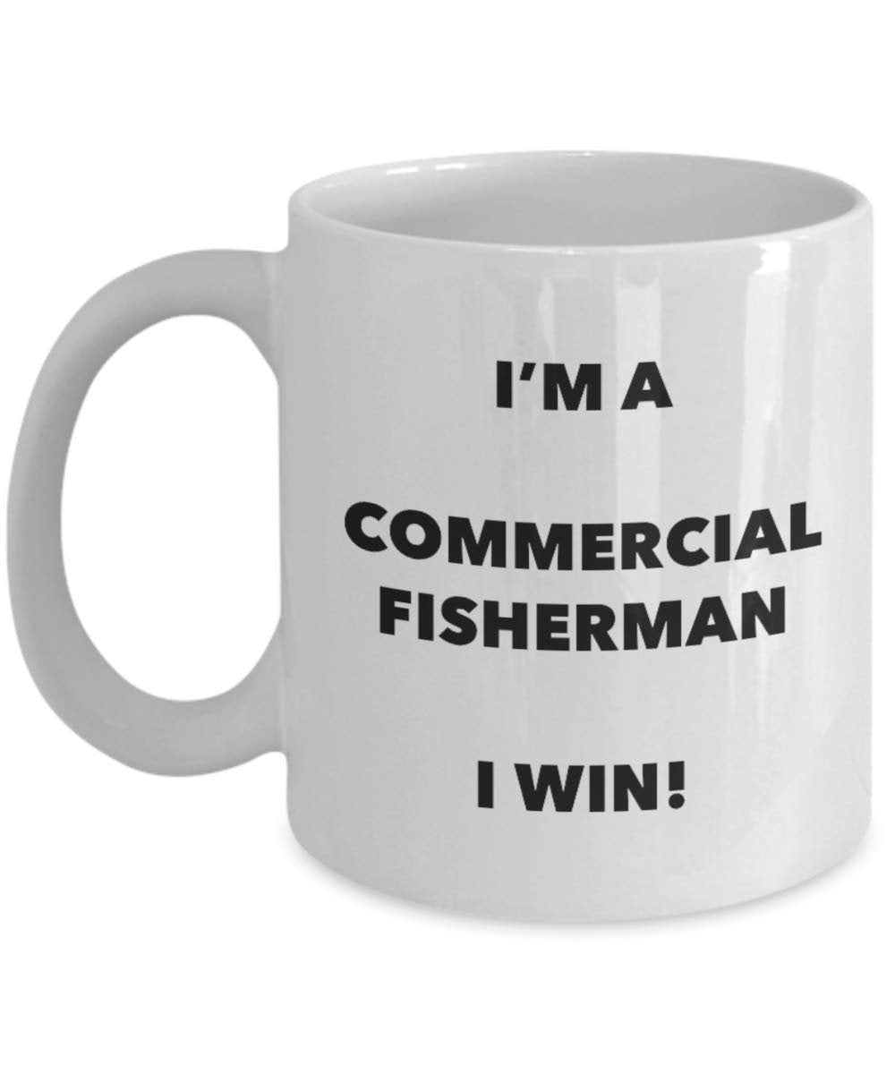 Mug Commercial Fisherman - I'm a Commercial Fisherman I Win! - Tasse à café amusante - Idée cadeau d'anniversaire de Noël. 11oz blanc
