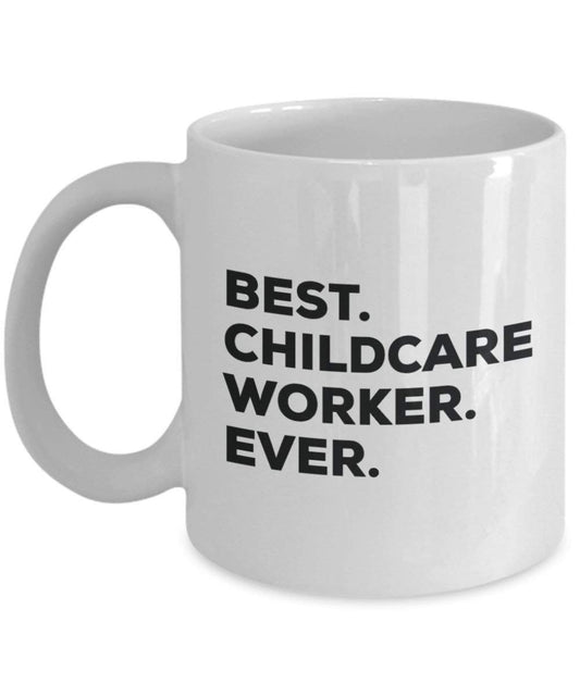 Best Kinderbetreuung Worker Ever Tasse – Funny Coffee Cup – Thank You Anerkennung für Weihnachten Geburtstag Urlaub Einzigartiges Geschenk Ideen