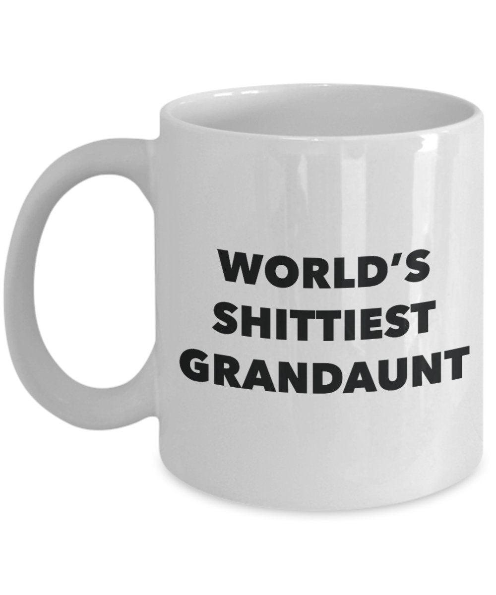 Grandaunt Mug - Coffee Cup - World's Shittiest Grandaunt - Grandaunt Gifts - Funny Novelty Birthday Present Idea