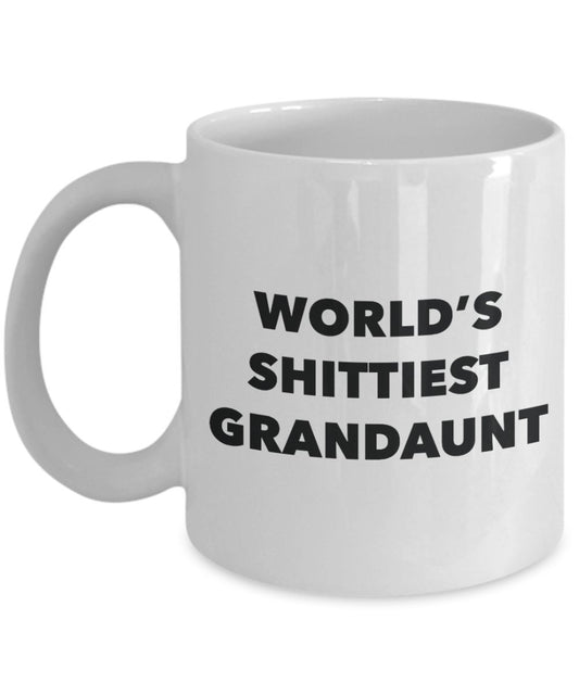 Grandaunt Mug - Coffee Cup - World's Shittiest Grandaunt - Grandaunt Gifts - Funny Novelty Birthday Present Idea