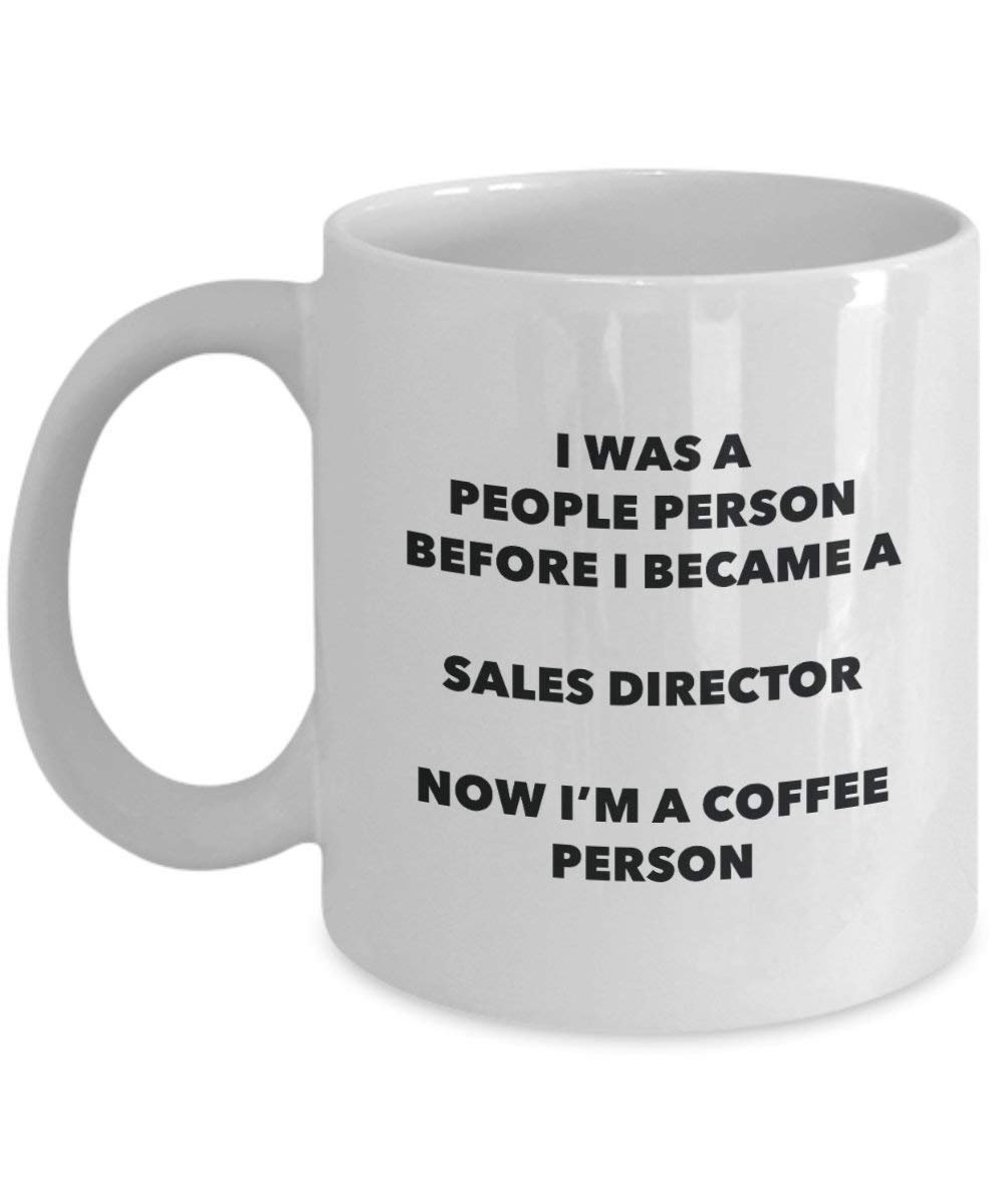 Sales Director Coffee Person Mug - Funny Tea Cocoa Cup - Birthday Christmas Coffee Lover Cute Gag Gifts Idea