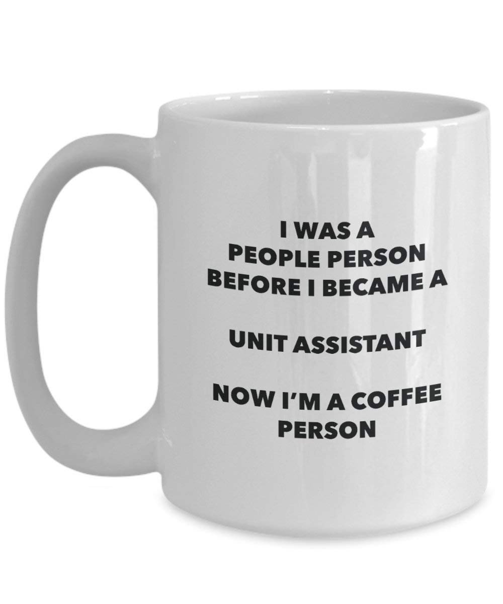 Unit Assistant Coffee Person Mug - Funny Tea Cocoa Cup - Birthday Christmas Coffee Lover Cute Gag Gifts Idea