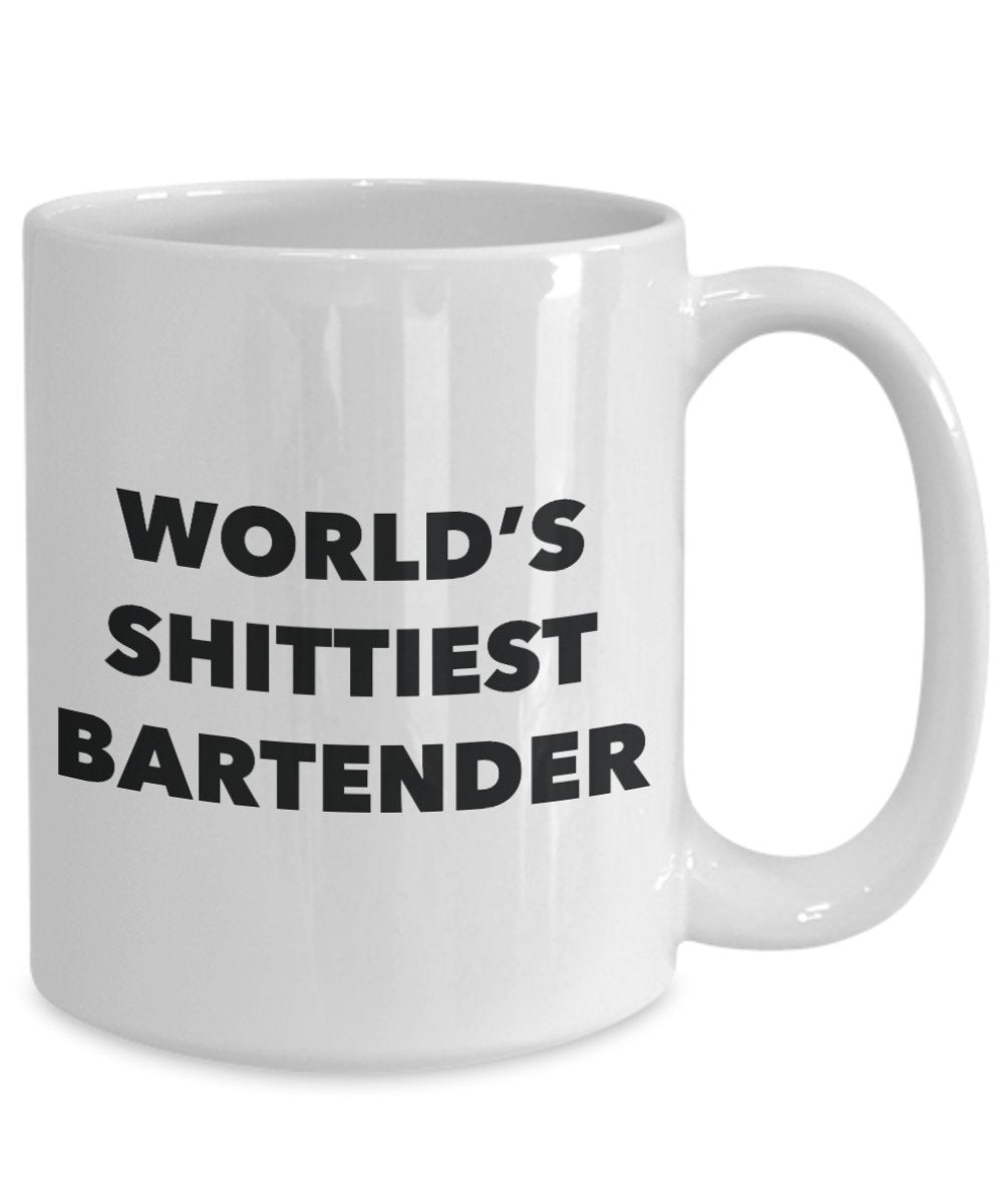Bartender Coffee Mug - World's Shittiest Bartender - Bartender Gifts- Funny Novelty Birthday Present Idea